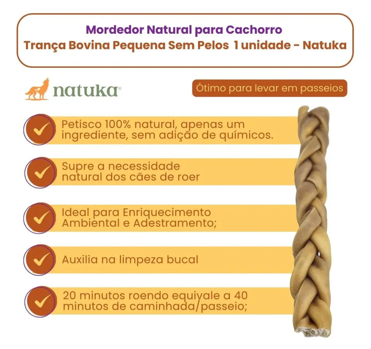 Mordedor Natural - Trança SEM Pêlos - Tam P - Natuka